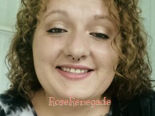RoseRenegade