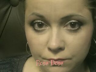 Rose_Dose