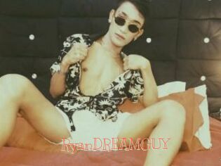 RyanDREAMGUY
