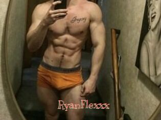 RyanFlexxx