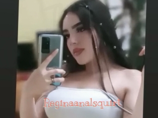 Reginaanalsquirt