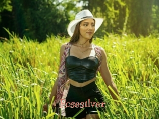 Rosesilver