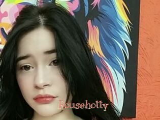 Rousehotty