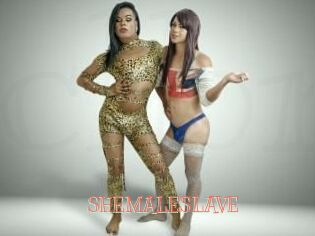 SHEMALESLAVE