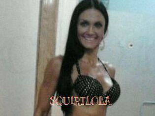 SQUIRTLOLA