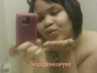 Sexiigreeneyes
