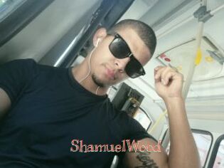 ShamuelWood