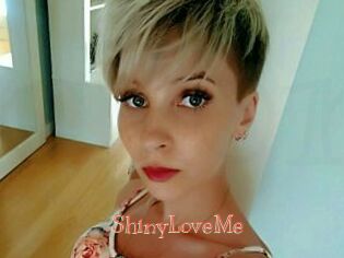 ShinyLoveMe