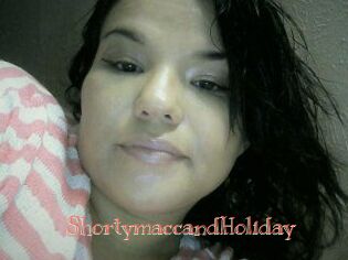 Shortymacc_and_Holiday