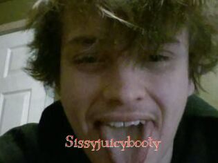 Sissyjuicybooty