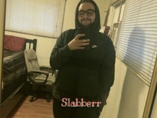 Slabberr