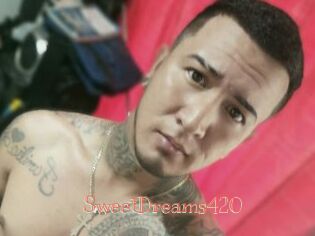 SweetDreams420