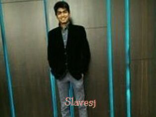 Slavesj