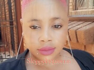 Sloppybjqueenn