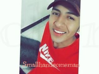 Smallhandsomeman