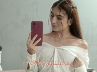 Sweettatiianaa