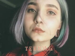 T_E_E_N_Ylola