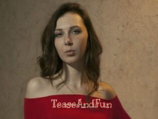 TeaseAndFun