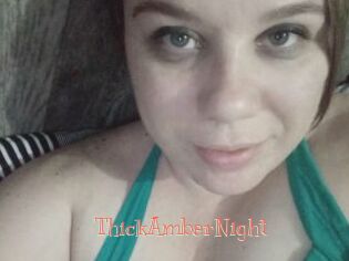 ThickAmberNight