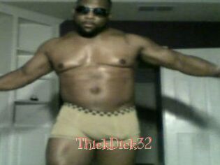 ThickDick32