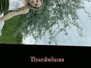 Thumbelinaa