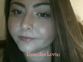ThunderLovin