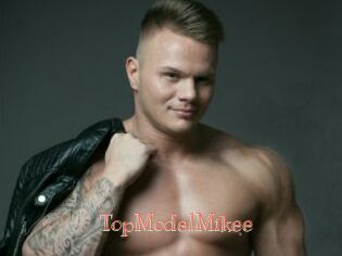 TopModelMikee