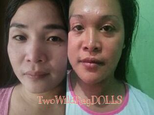 TwoWildRagDOLLS