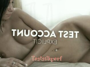 Testsilkperf