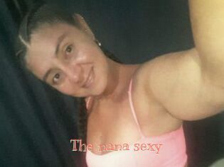 The_nana_sexy