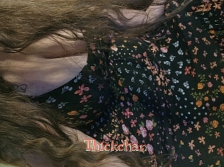 Thickchan