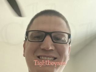 Tightboyass