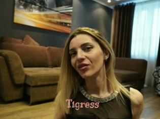 Tigress