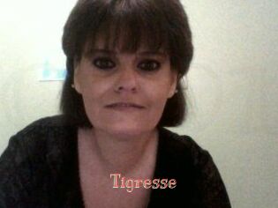 Tigresse