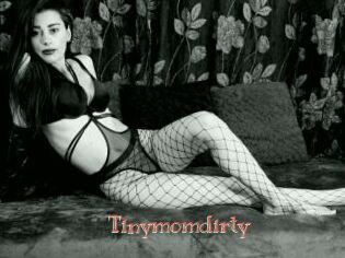 Tinymomdirty