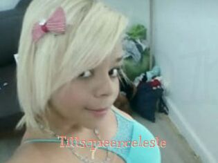 Tittsqueenceleste
