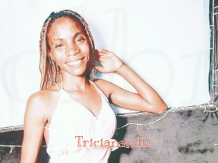 Tricianandu