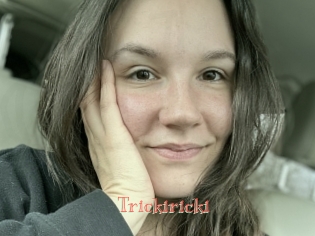 Trickiricki