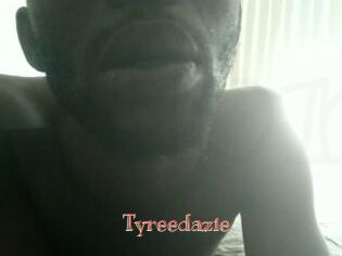 Tyreedazie