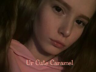 Ur_Cute_Caramel