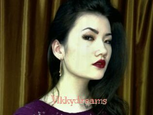 Vikkydreams