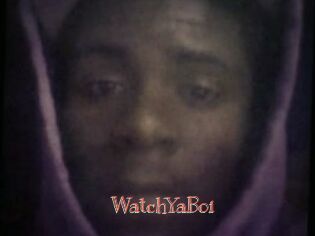 WatchYaBoi