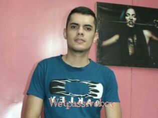Wetpassiveboy