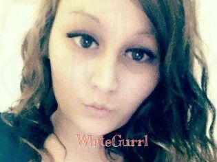 WhiteGurrl