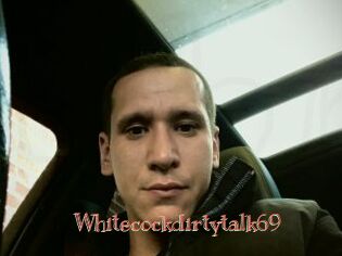 Whitecockdirtytalk69
