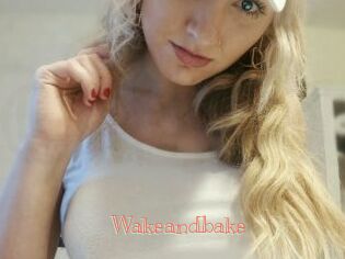 Wakeandbake