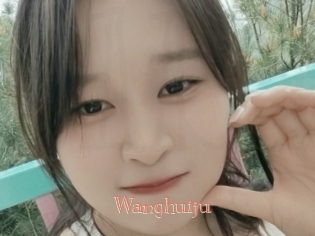 Wanghuiju