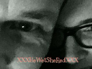 XXX_HeWet_SheRed_XXX