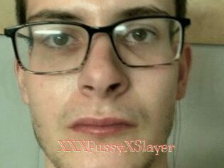 XXXPussyXSlayer