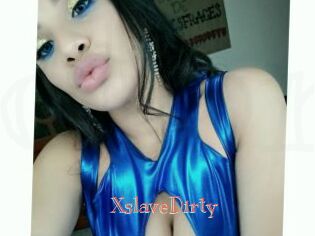 XslaveDirty